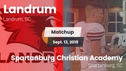 Matchup: Landrum  vs. Spartanburg Christian Academy  2019