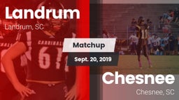Matchup: Landrum  vs. Chesnee  2019