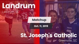 Matchup: Landrum  vs. St. Joseph's Catholic  2019