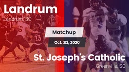 Matchup: Landrum  vs. St. Joseph's Catholic  2020