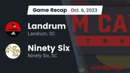 Recap: Landrum  vs. Ninety Six  2023