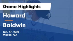 Howard  vs Baldwin  Game Highlights - Jan. 17, 2023