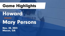 Howard  vs Mary Persons  Game Highlights - Nov. 28, 2023