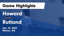 Howard  vs Rutland  Game Highlights - Jan. 24, 2024