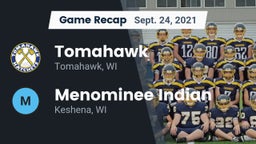 Recap: Tomahawk  vs. Menominee Indian  2021