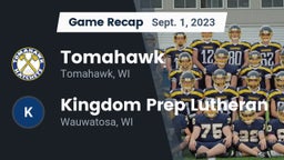 Recap: Tomahawk  vs. Kingdom Prep Lutheran 2023