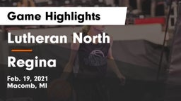 Lutheran North  vs Regina  Game Highlights - Feb. 19, 2021