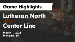 Lutheran North  vs Center Line  Game Highlights - March 1, 2023