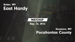 Matchup: East Hardy vs. Pocahontas County  2016