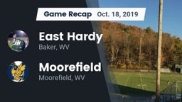 Recap: East Hardy  vs. Moorefield  2019