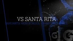 Sahuarita football highlights VS Santa Rita
