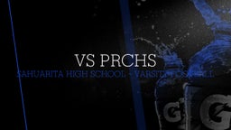 Sahuarita football highlights VS PRCHS
