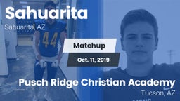 Matchup: Sahuarita vs. Pusch Ridge Christian Academy  2019