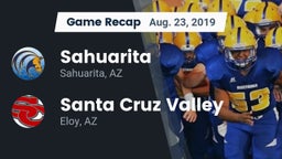 Recap: Sahuarita  vs. Santa Cruz Valley  2019