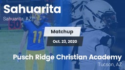 Matchup: Sahuarita vs. Pusch Ridge Christian Academy  2020