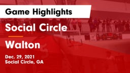 Social Circle  vs Walton Game Highlights - Dec. 29, 2021