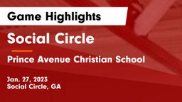 Social Circle  vs Prince Avenue Christian School Game Highlights - Jan. 27, 2023