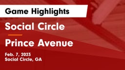 Social Circle  vs Prince Avenue  Game Highlights - Feb. 7, 2023