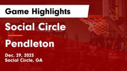 Social Circle  vs Pendleton  Game Highlights - Dec. 29, 2023