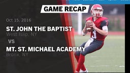 Recap: St. John the Baptist  vs. Mt. St. Michael Academy  2016