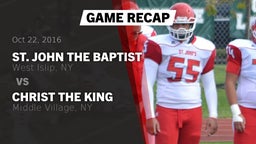 Recap: St. John the Baptist  vs. Christ the King  2016