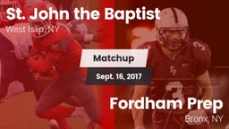 Matchup: St. John the Baptist vs. Fordham Prep  2017