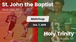 Matchup: St. John the Baptist vs. Holy Trinity  2018