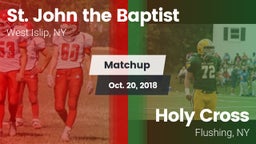 Matchup: St. John the Baptist vs. Holy Cross  2018