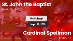 Matchup: St. John the Baptist vs. Cardinal Spellman  2019