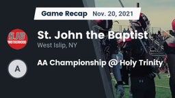 Recap: St. John the Baptist  vs. AA Championship @ Holy Trinity 2021