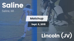 Matchup: Saline vs. Lincoln (JV) 2018