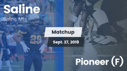 Matchup: Saline vs. Pioneer (F) 2018