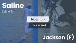Matchup: Saline vs. Jackson (F) 2018