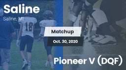 Matchup: Saline vs. Pioneer V (DQF) 2020