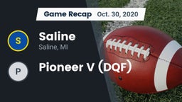 Recap: Saline  vs. Pioneer V (DQF) 2020