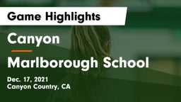 Canyon  vs Marlborough School Game Highlights - Dec. 17, 2021