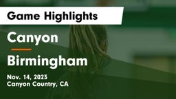 Canyon  vs Birmingham Game Highlights - Nov. 14, 2023