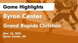 Byron Center  vs Grand Rapids Christian  Game Highlights - Nov. 26, 2022