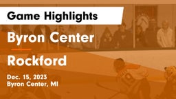 Byron Center  vs Rockford  Game Highlights - Dec. 15, 2023
