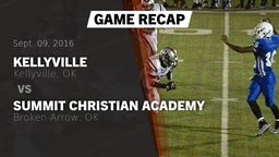 Recap: Kellyville  vs. Summit Christian Academy  2016