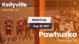 Matchup: Kellyville vs. Pawhuska  2017