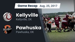 Recap: Kellyville  vs. Pawhuska  2017