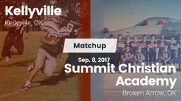 Matchup: Kellyville vs. Summit Christian Academy  2017