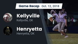 Recap: Kellyville  vs. Henryetta  2018