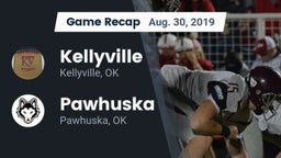 Recap: Kellyville  vs. Pawhuska  2019