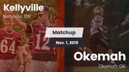 Matchup: Kellyville vs. Okemah  2019