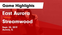 East Aurora  vs Streamwood Game Highlights - Sept. 24, 2019