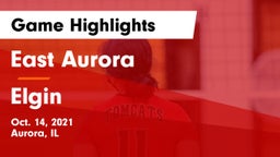 East Aurora  vs Elgin  Game Highlights - Oct. 14, 2021