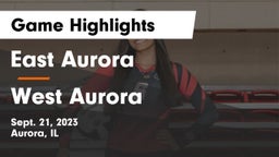 East Aurora  vs West Aurora  Game Highlights - Sept. 21, 2023