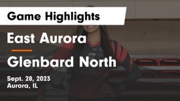 East Aurora  vs Glenbard North  Game Highlights - Sept. 28, 2023